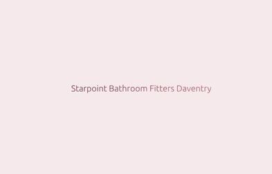 Starpoint Bathroom Fitters Daventry